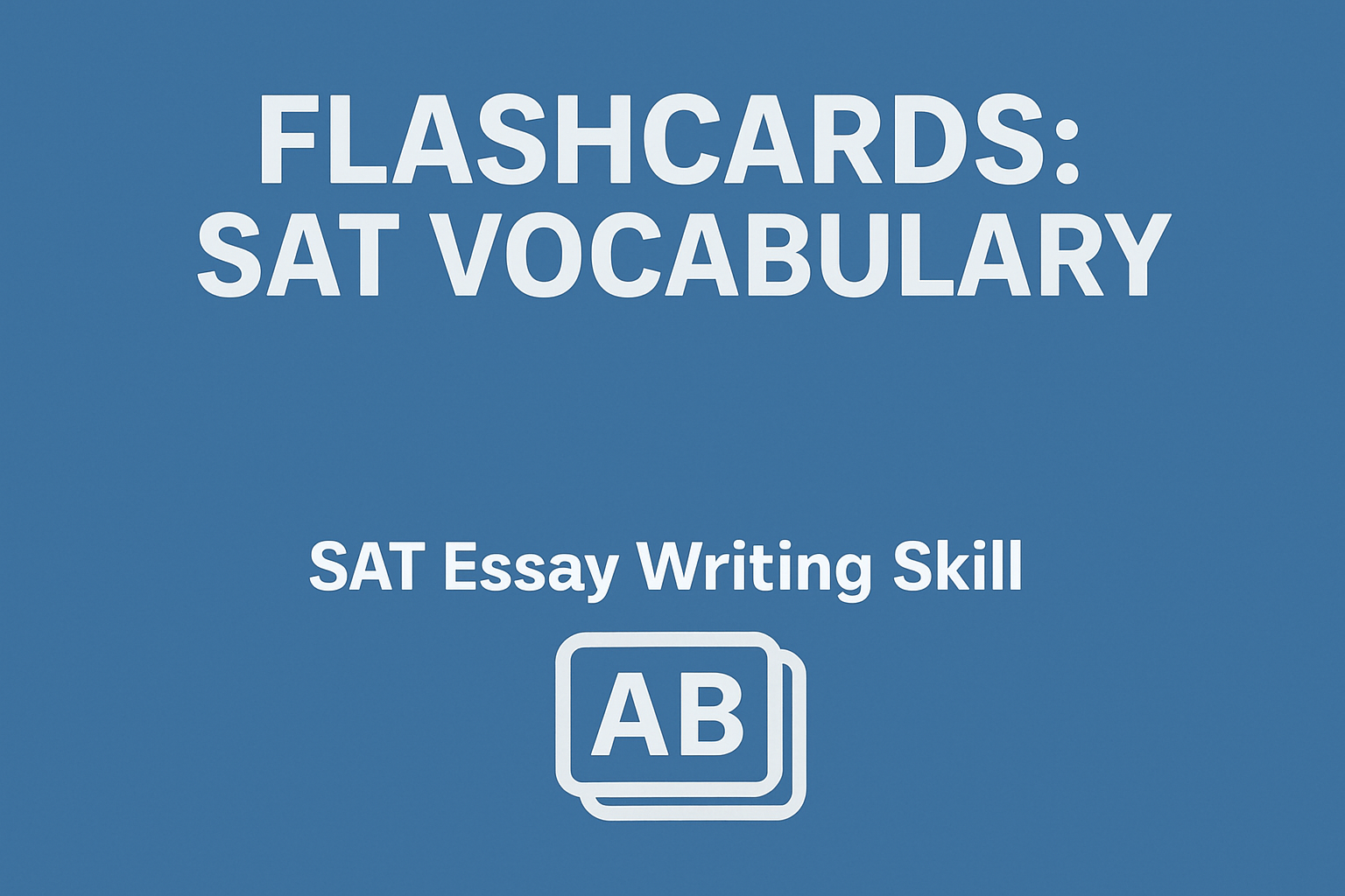 Flashcard – Vocabulary SAT Test